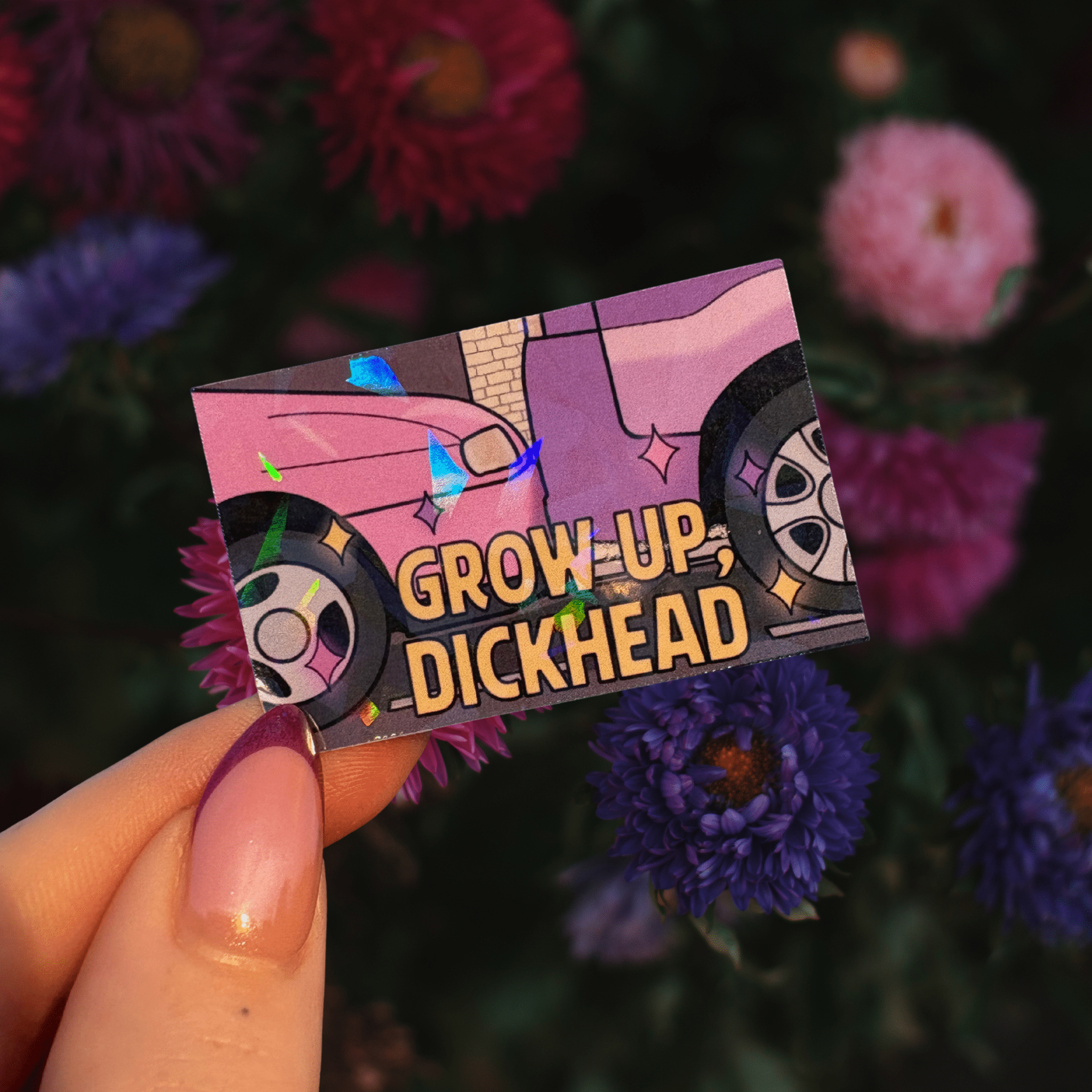 Grow up dickhead holographic stickerThe Offensive Sticker Co.