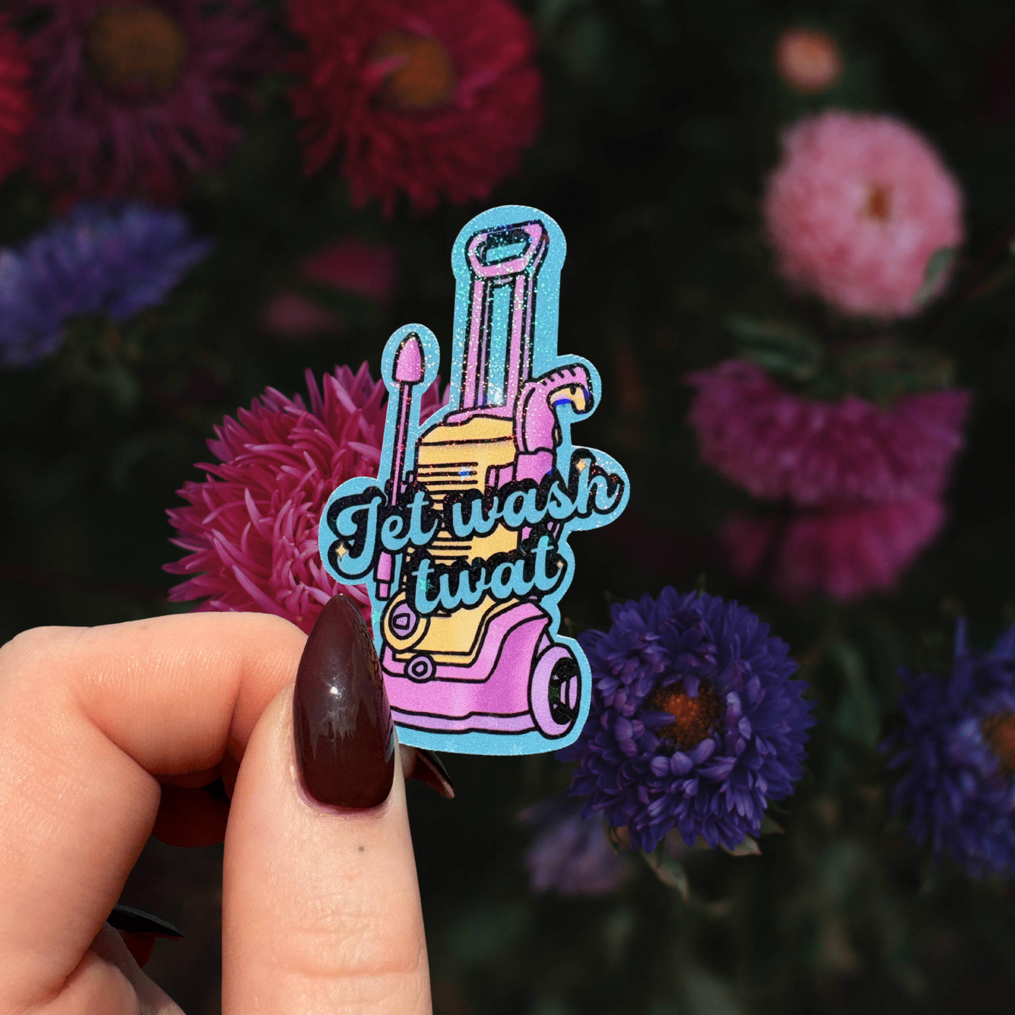 Jet wash twat holographic stickerThe Offensive Sticker Co.