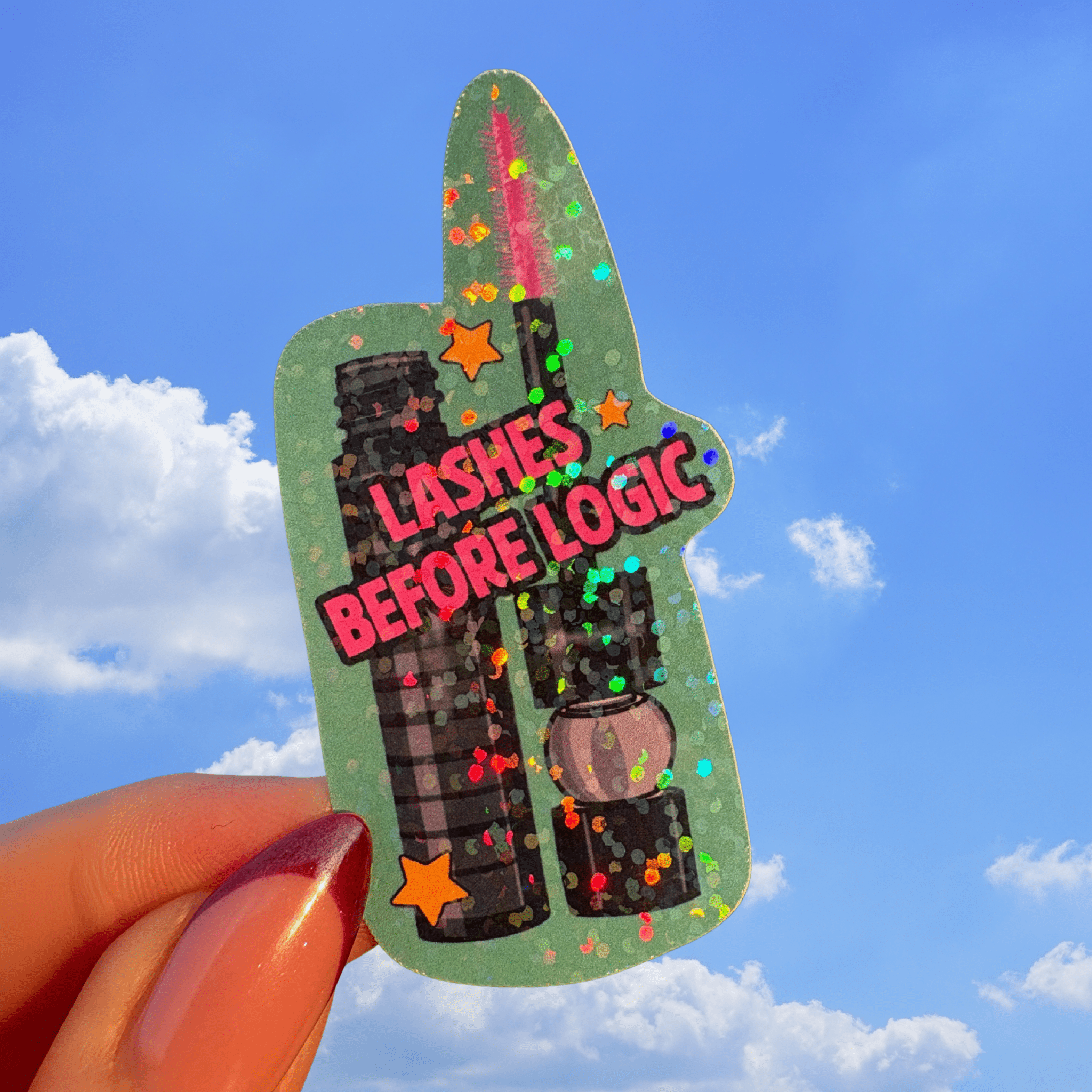Lashes before logic holographic stickerThe Offensive Sticker Co.