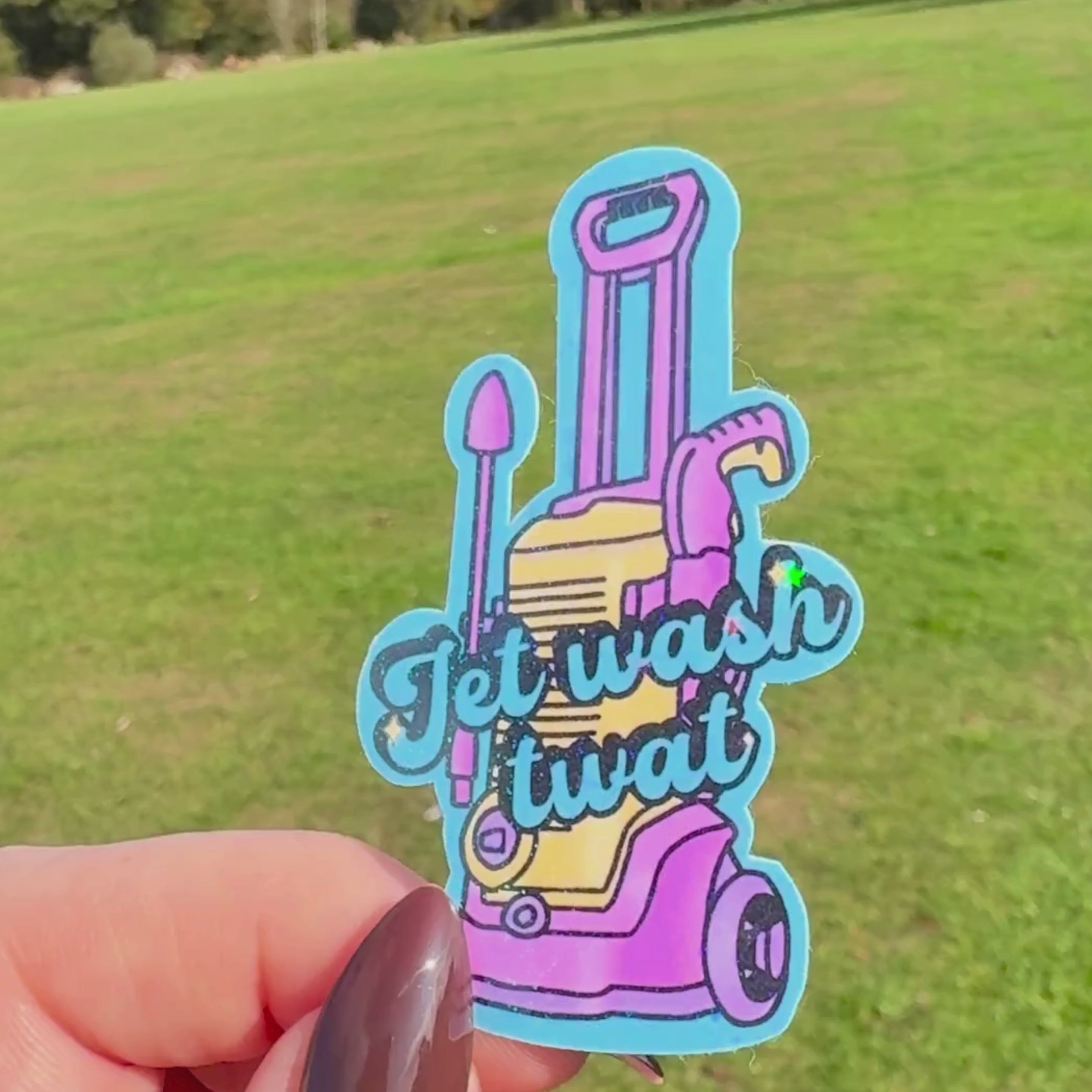 Jet wash twat holographic sticker