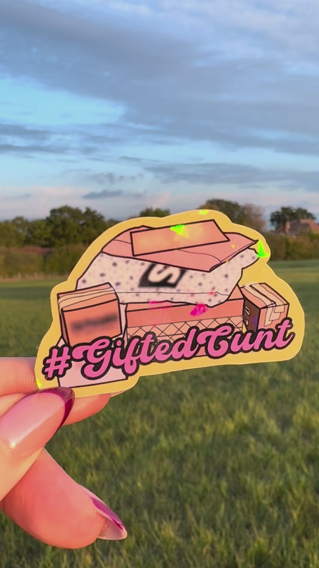 Gifted Cunt holographic sticker