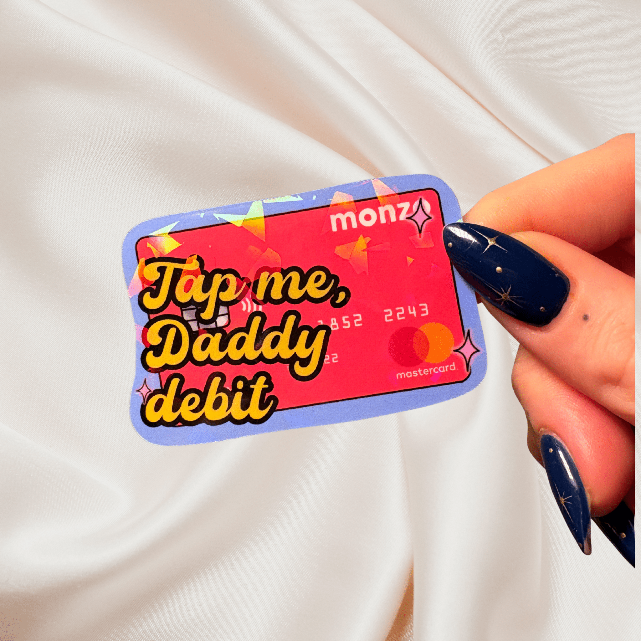 Tap me, Daddy debit holographic stickerThe Offensive Sticker Co.